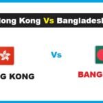 Hong Kong vs Bangladesh