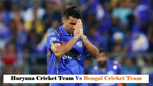 Haryana Cricket Team Vs Bengal Cricket Team Match Scorecard