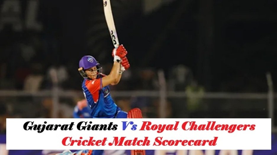 Gujarat Giants vs Royal Challengers Cricket Match Scorecard